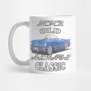 Funny Never Old, Always Classic Birthday & Retirement Classic Cars Gifts Vintage Car Lover Mug